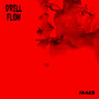 Drill Flow (Explicit)