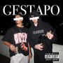 GESTAPO (Explicit)