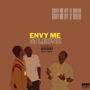 Envy me (Explicit)