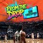 From the Drop (Explicit)