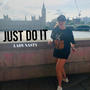 Just Do It (Explicit)