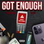 Got Enough (feat. TrendyMond) [Explicit]