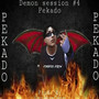 Demon Session #4 Pekkadomx (Explicit)