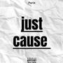 Just Cause (Explicit)