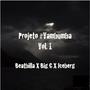 Projeto Vambumba, Vol. 1 (Explicit)