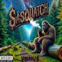 Sasquatch (Explicit)