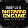 Ngento Encane (feat. Mashamza & Qomy Bae)