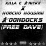 Boondocks (Free Dave) (feat. Honcho Houdinii) [Explicit]