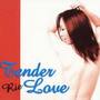 Tender Love (Single)