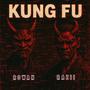 Kung-Fu (feat. Razii) [Explicit]