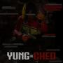 FREE YUNG CHED (Explicit)