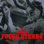 Fuego Eterno