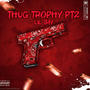 Thug Trophy Pt2 (Explicit)