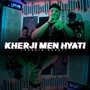 Kherji Men Hyati