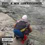 FIEL A MIS CONVICCIONES (feat. The Coolman Beatz) [Explicit]