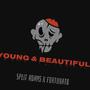 Young & Beautiful (feat. Fortunato) [Explicit]