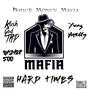 Hard Times (feat. BMM, Kush God Thp, Yung Melly & Bishop 500) [Explicit]