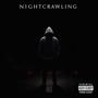 Nightcrawling (Explicit)