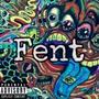 Fent (Explicit)