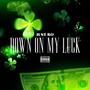 Down on My Luck (Explicit)