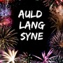 Auld Lang Syne