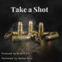 Take a Shot (feat. Nathan Blur)