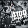 4100 Forever (Explicit)