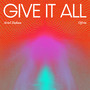 Give It All