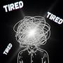 TIRED (feat. Genitales)