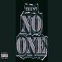 Trust Nobody (Explicit)