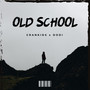 Old School (Extended Mix)