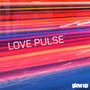 Love Pulse