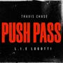 Push Pass (feat. L.I.E LoGotti) [Explicit]