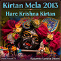 Kirtan Mela 2013 Hare Krishna Kirtan (Live)