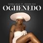 Oghene Doh (feat. Dezign Ovo)