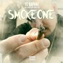 Smoke One (feat. Teazem, Boogie Locs & Ziggy) [Explicit]