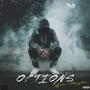 Options (feat. Steezy2ez) [Explicit]