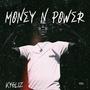 MONEY N POWER (Explicit)