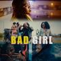 Bad Girl