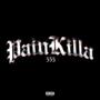 PAINKILLA555 : November Edition (Explicit)