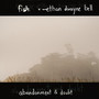 abandonment & doubt (Explicit)