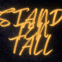 STAND TEN TALL (Explicit)