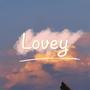 Lovey (Prod by Sun Beat)