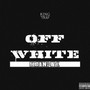 Off White (Explicit)