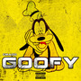 Goofy (Explicit)