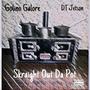 Skraight Out Da Pot (Explicit)