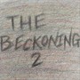 The Beckoning 2