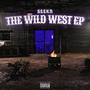 The Wild West EP (Explicit)