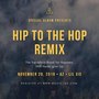 Hip To The Hop remix