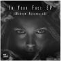 In Your Face EP